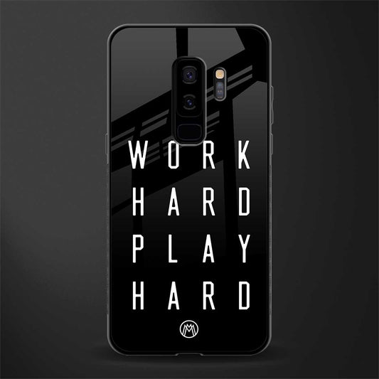 work hard play hard glass case for samsung galaxy s9 plus image