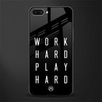 work hard play hard glass case for realme c1 image