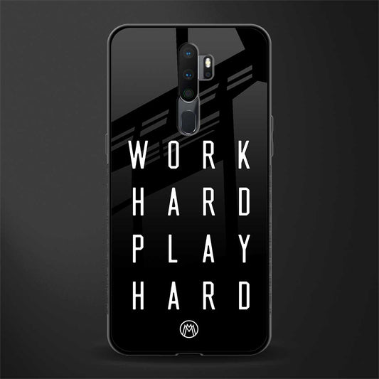 work hard play hard glass case for oppo a9 2020 image