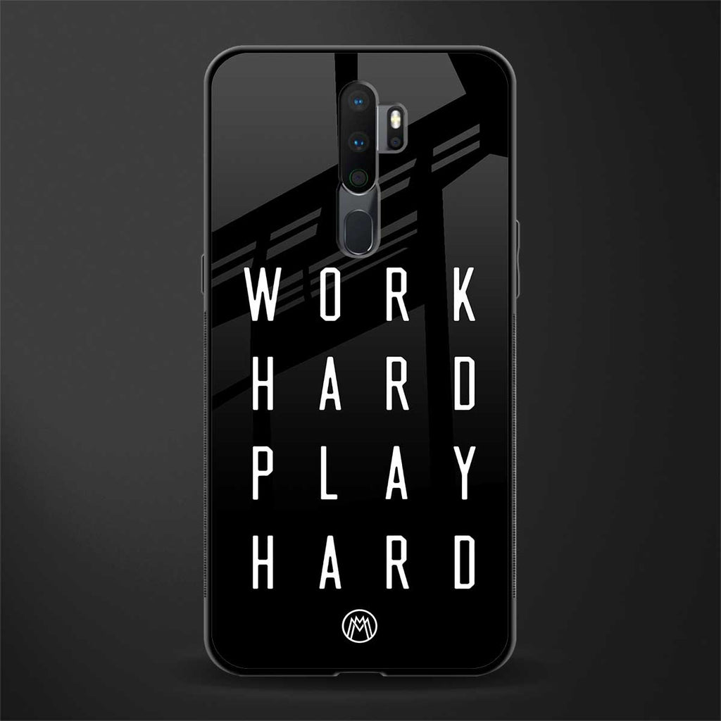 work hard play hard glass case for oppo a5 2020 image