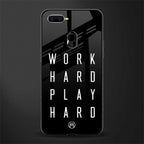 work hard play hard glass case for oppo a12 image