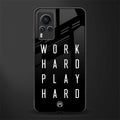 work hard play hard glass case for vivo x60 pro image