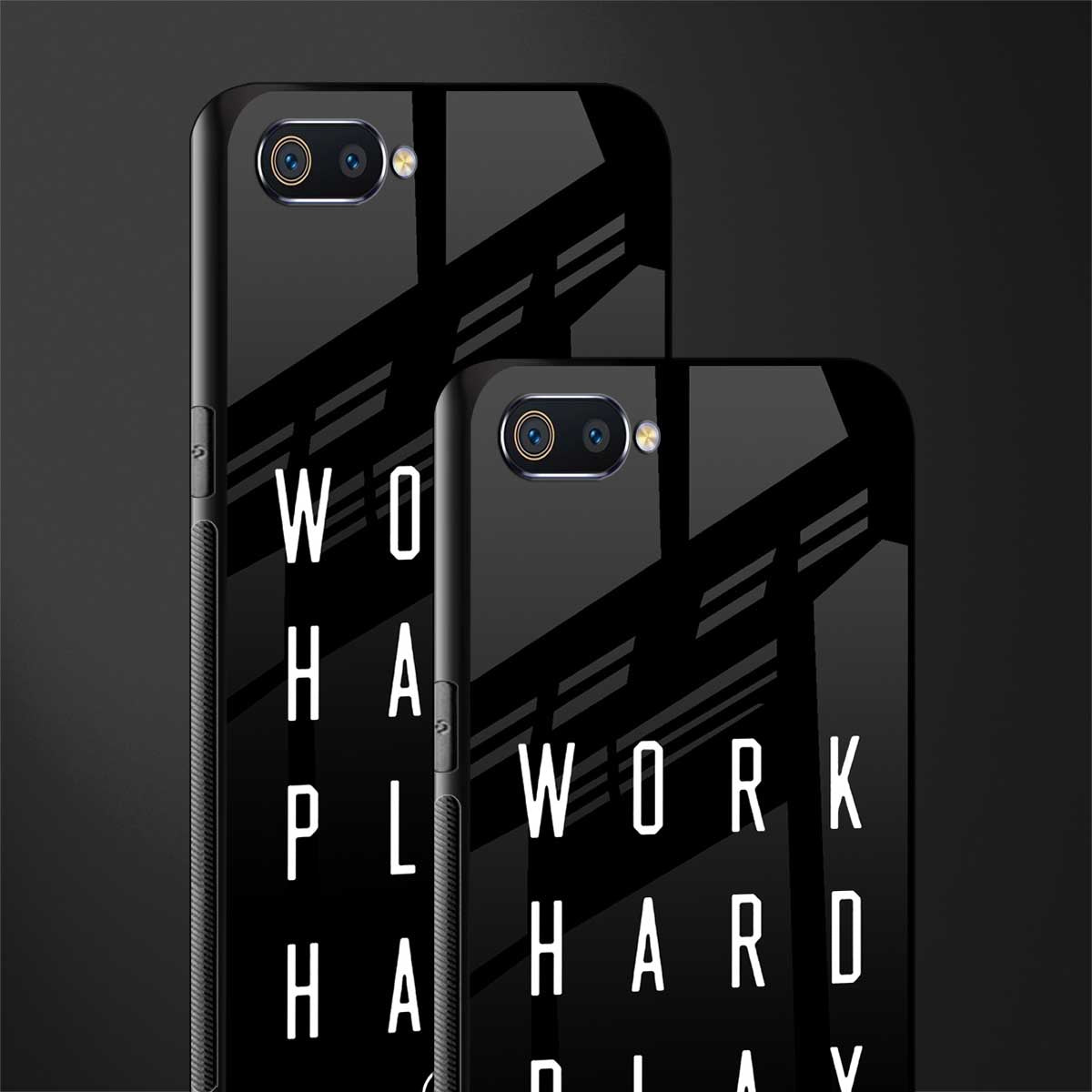work hard play hard glass case for realme c2 image-2