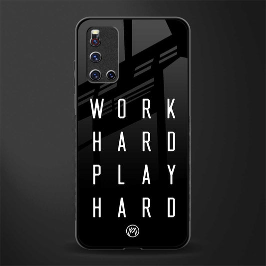 work hard play hard glass case for vivo v19 image