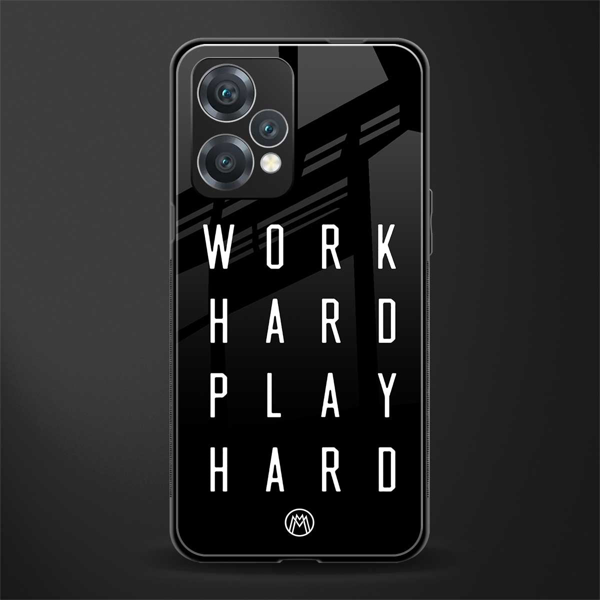 work hard play hard back phone cover | glass case for realme 9 pro 5g