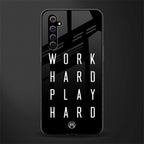 work hard play hard glass case for realme x50 pro image