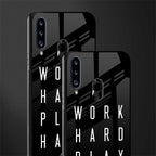 work hard play hard glass case for samsung galaxy a20s image-2