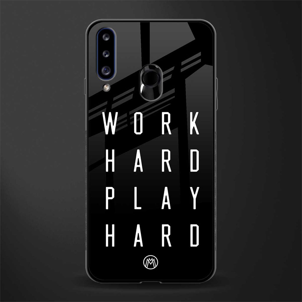 work hard play hard glass case for samsung galaxy a20s image