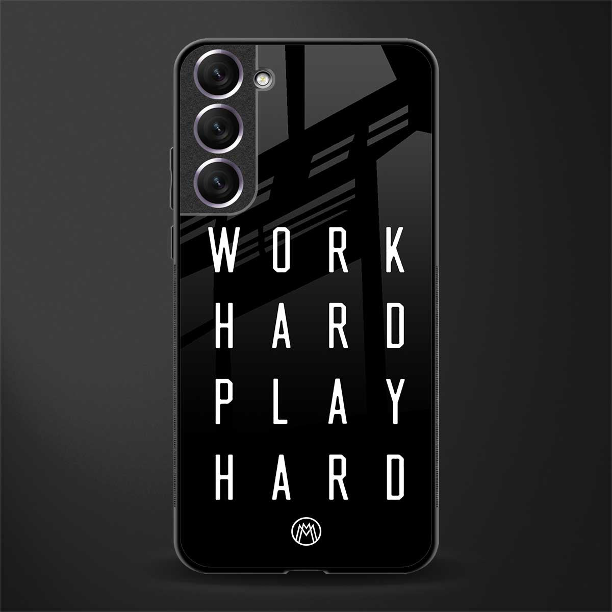 work hard play hard glass case for samsung galaxy s21 image