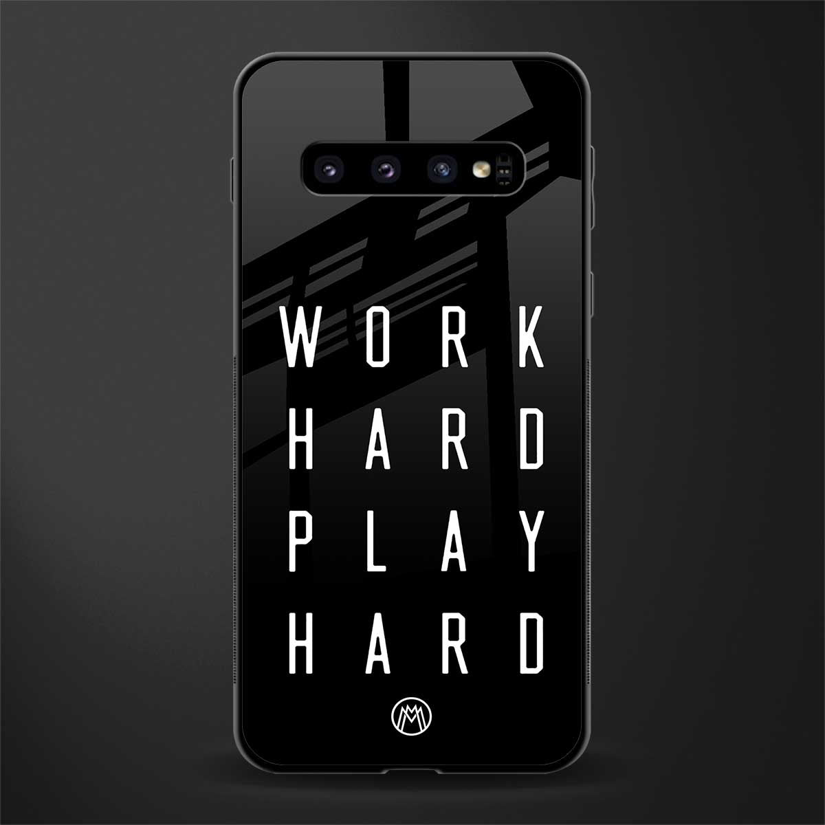 work hard play hard glass case for samsung galaxy s10 plus image
