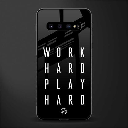 work hard play hard glass case for samsung galaxy s10 plus image
