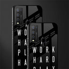 work hard play hard glass case for vivo y50 image-2