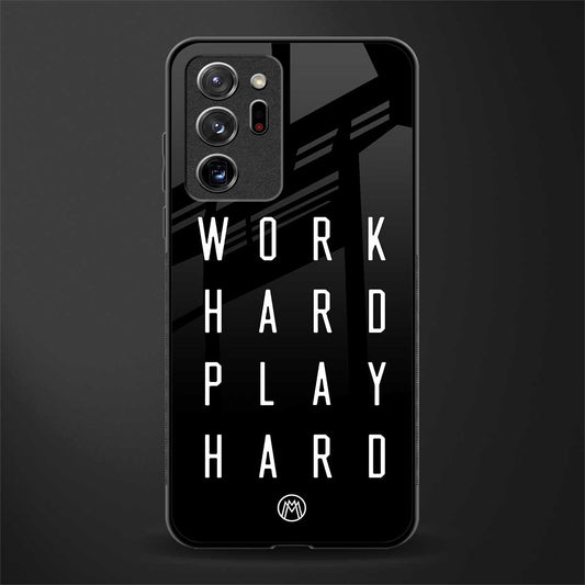 work hard play hard glass case for samsung galaxy note 20 ultra 5g image