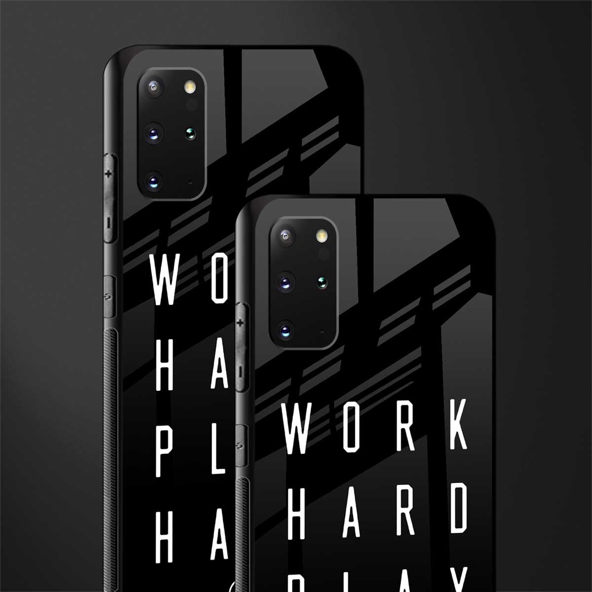 work hard play hard glass case for samsung galaxy s20 plus image-2