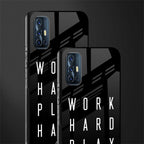 work hard play hard glass case for vivo v17 image-2