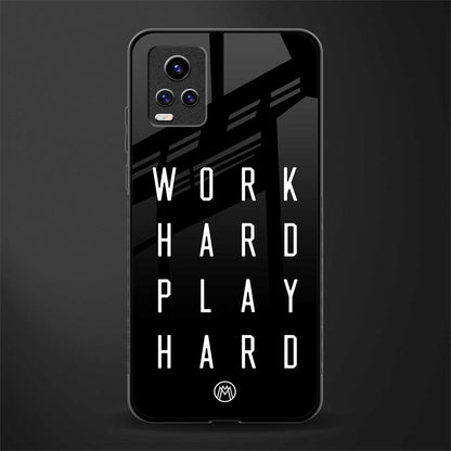 work hard play hard glass case for vivo v20 image