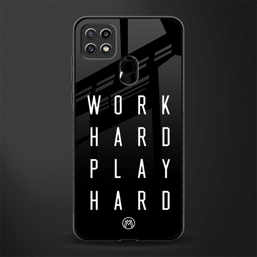work hard play hard glass case for oppo a15 image