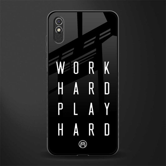 work hard play hard glass case for redmi 9a image