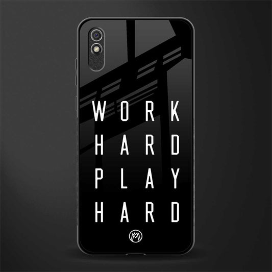 work hard play hard glass case for redmi 9i image