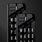 work hard play hard glass case for oppo f17 image-2