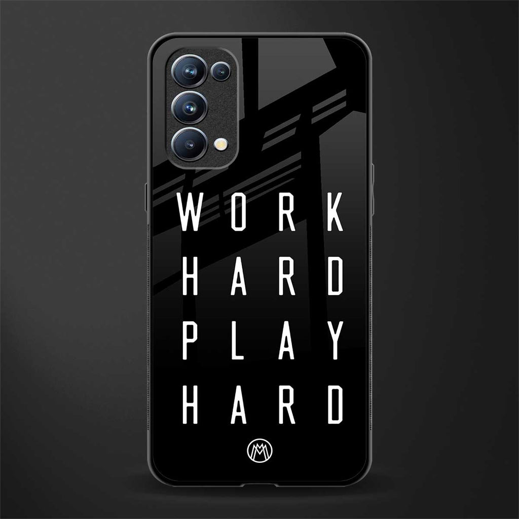 work hard play hard glass case for oppo reno 5 pro image