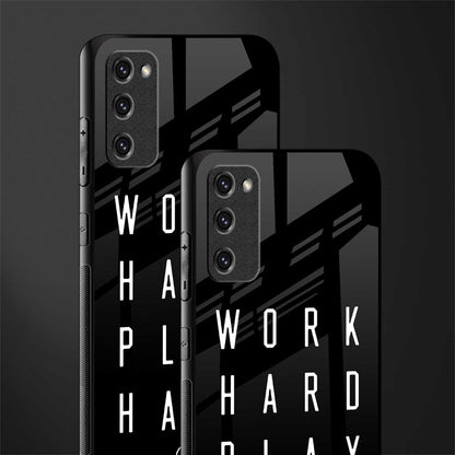 work hard play hard glass case for samsung galaxy s20 fe image-2
