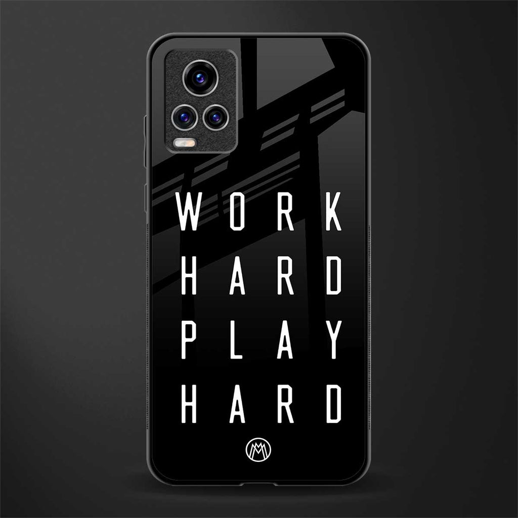 work hard play hard glass case for vivo v20 pro image