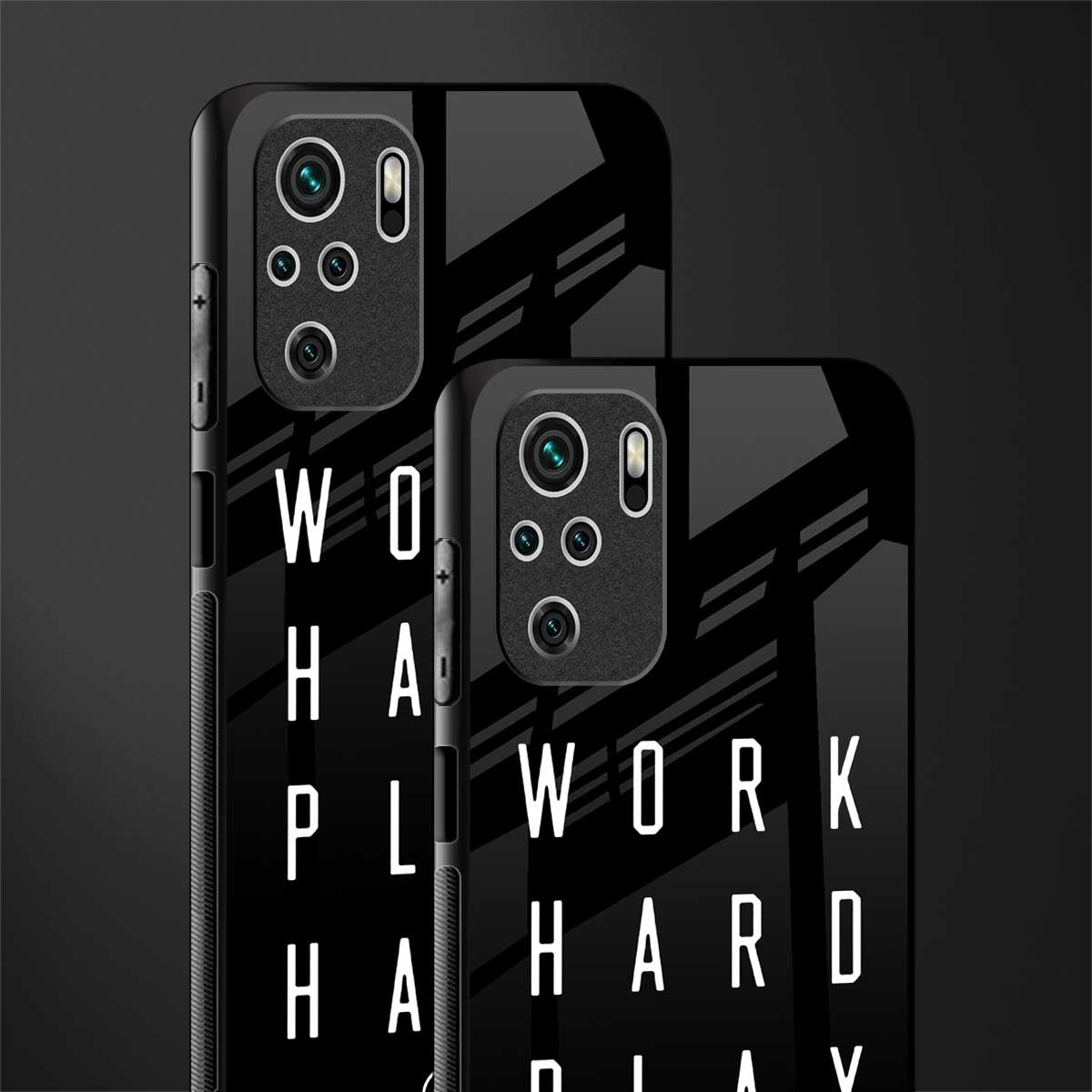 work hard play hard glass case for redmi note 10 image-2