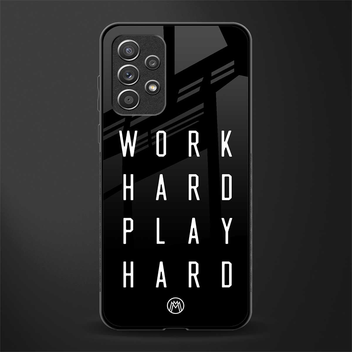 work hard play hard glass case for samsung galaxy a72 image