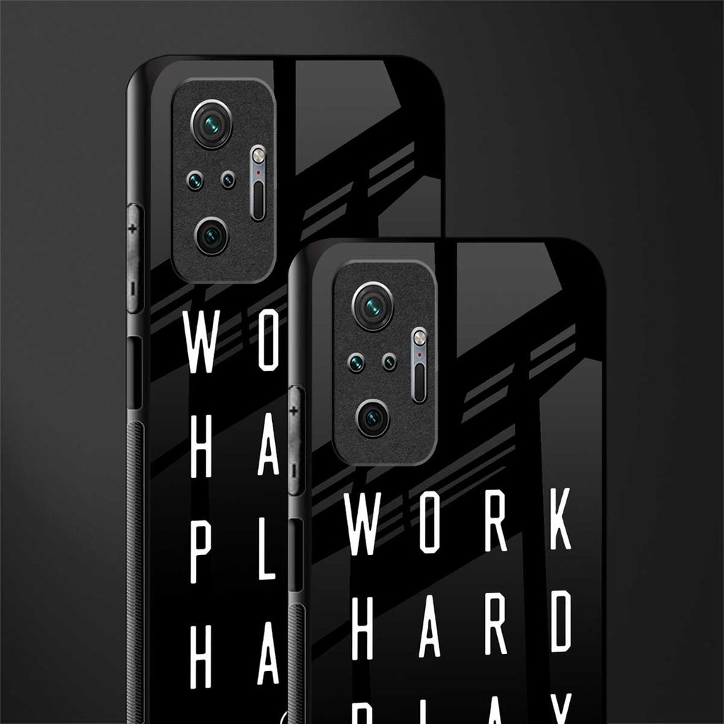 work hard play hard glass case for redmi note 10 pro image-2
