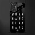 work hard play hard glass case for redmi note 10 pro image