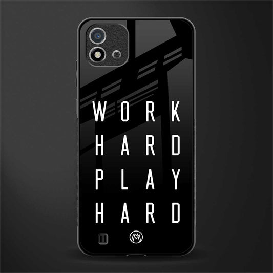 work hard play hard glass case for realme c20 image
