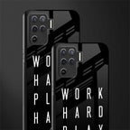 work hard play hard glass case for oppo f19 pro image-2
