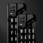 work hard play hard glass case for realme 8 5g image-2