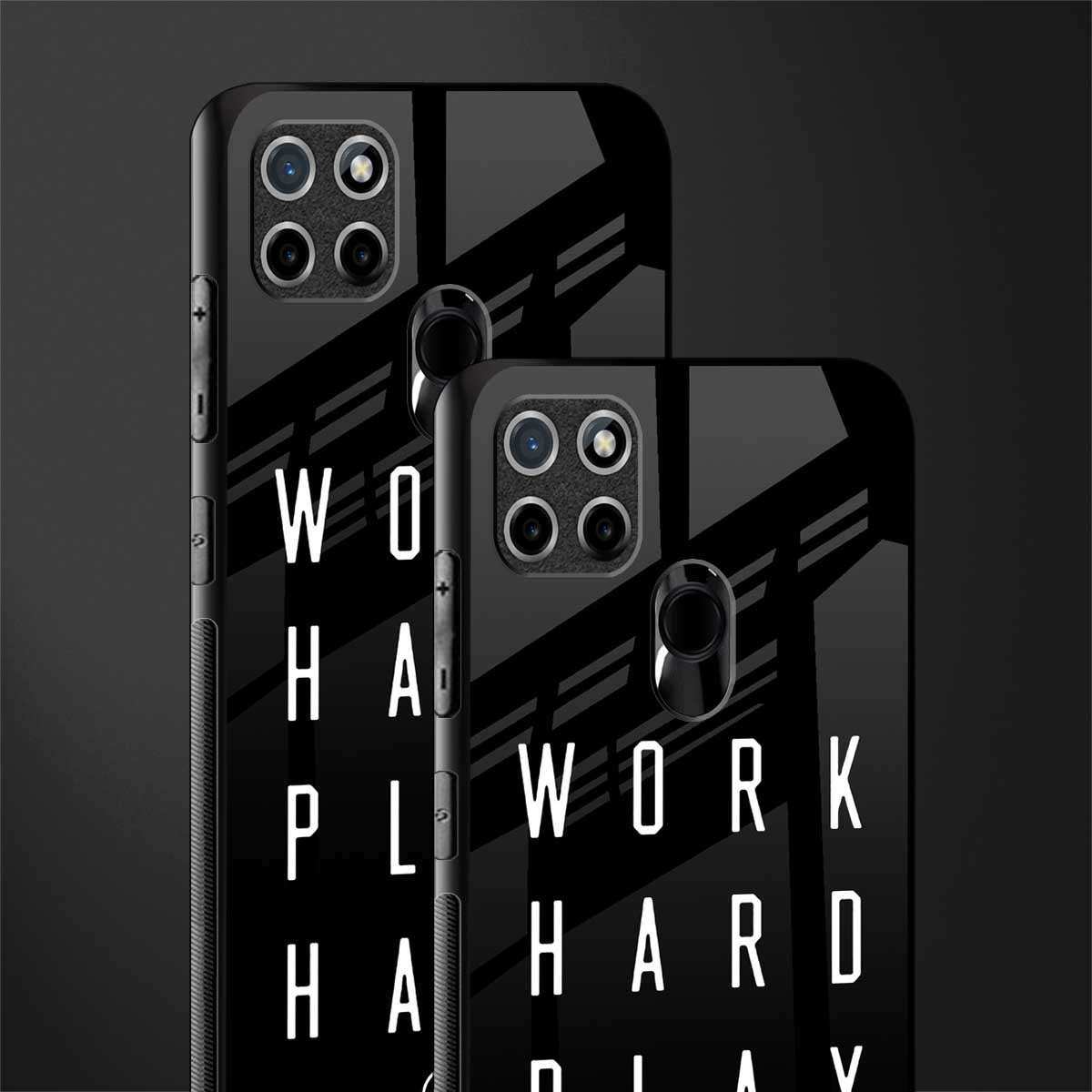 work hard play hard glass case for realme c21 image-2