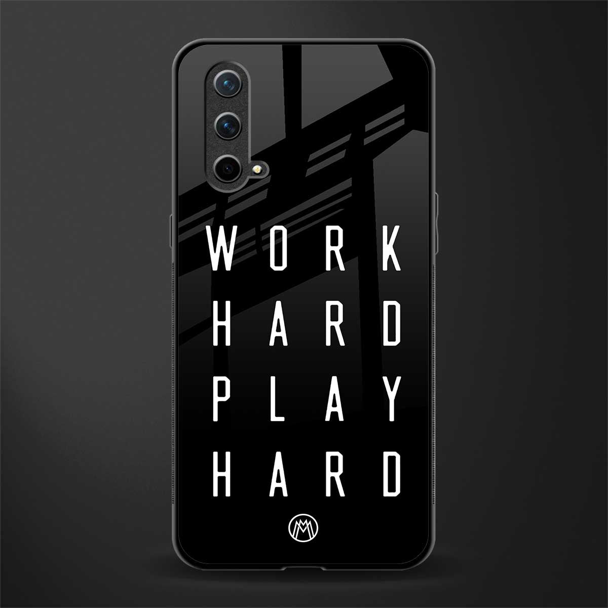 work hard play hard glass case for oneplus nord ce 5g image