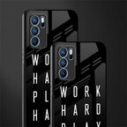 work hard play hard glass case for oppo reno6 5g image-2