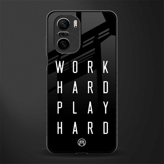 work hard play hard glass case for mi 11x 5g image