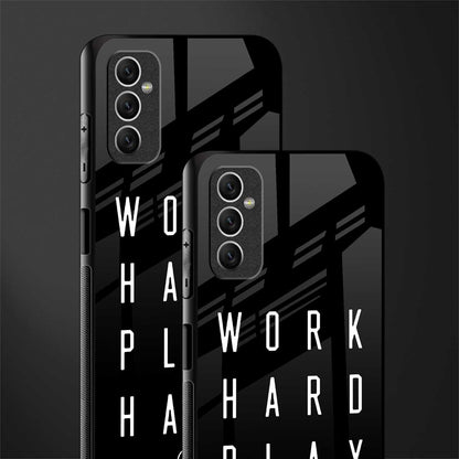 work hard play hard glass case for samsung galaxy m52 5g image-2