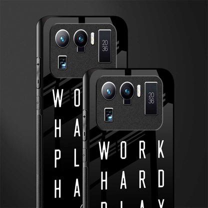 work hard play hard glass case for mi 11 ultra 5g image-2