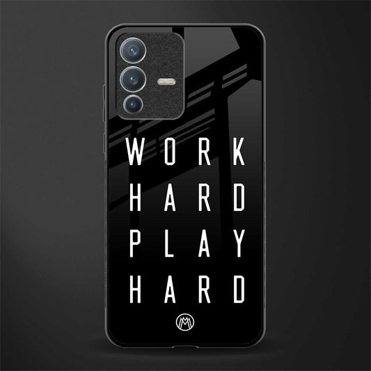 work hard play hard glass case for vivo v23 pro 5g image