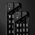 work hard play hard glass case for iphone xr image-2
