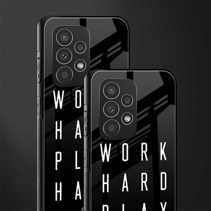 work hard play hard back phone cover | glass case for samsung galaxy a53 5g