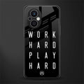 work hard play hard back phone cover | glass case for oppo f21 pro 5g