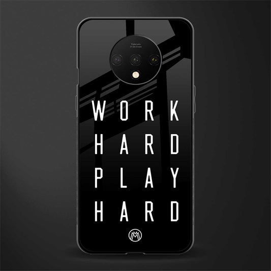work hard play hard glass case for oneplus 7t image