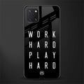 work hard play hard glass case for samsung galaxy note 10 lite image