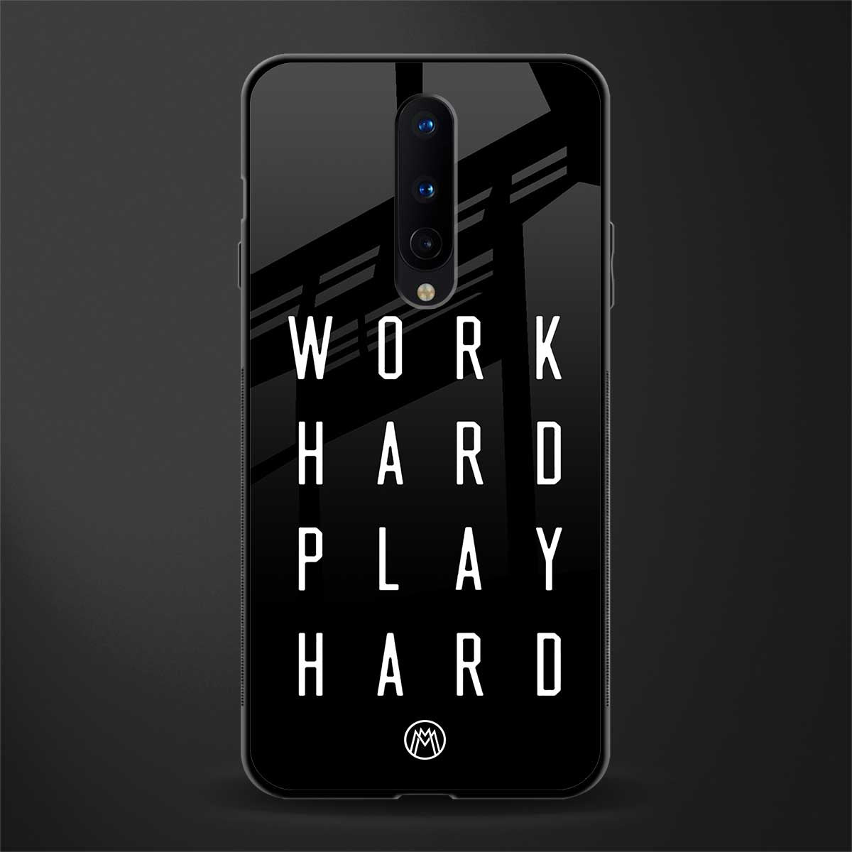 work hard play hard glass case for oneplus 8 image
