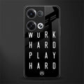 work hard play hard back phone cover | glass case for oppo reno 8
