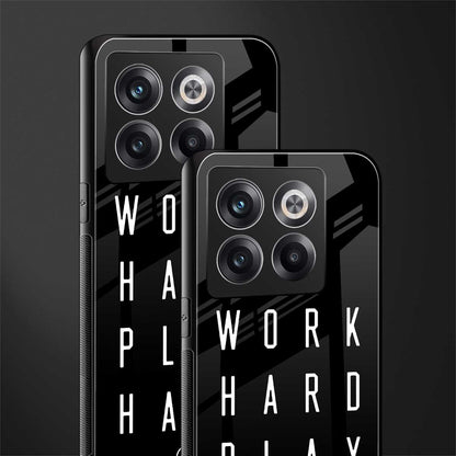 work hard play hard back phone cover | glass case for oneplus 10t