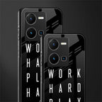 work hard play hard back phone cover | glass case for vivo y35 4g